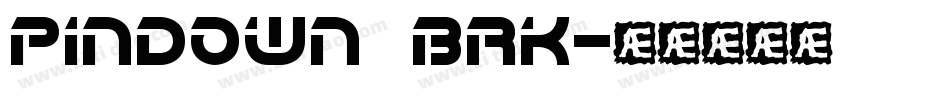 Pindown BRK字体转换